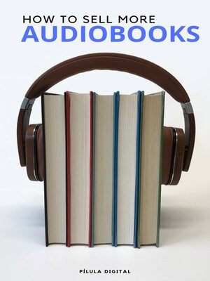 cover image of How to Sell More Audiobooks